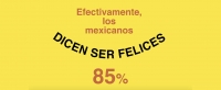 Efectivamente, los mexicanos dicen ser felices, 85%